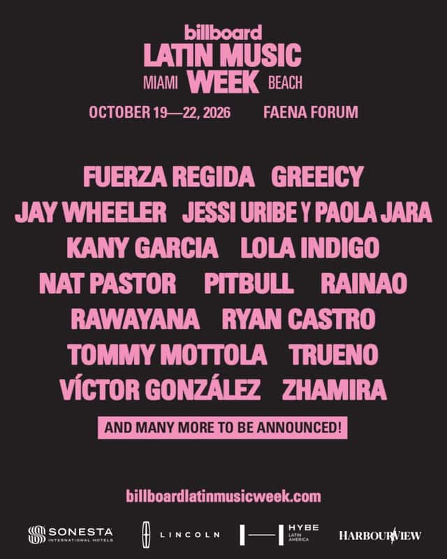 Afiche oficial de la Semana Billboard de la Música Latina 2026: letras rosas sobre fondo negro con las fechas del 19 al 22 de octubre en el Faena Forum de Miami Beach y la lista de artistas confirmados, con Fuerza Regida en primer lugar