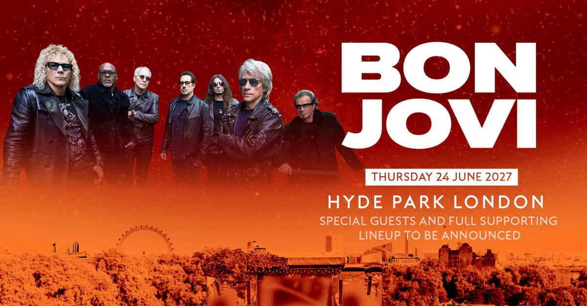 Afiche oficial de Bon Jovi en BST Hyde Park 2027: los siete integrantes de la banda con camperas de cuero sobre un fondo rojo y naranja, el nombre BON JOVI en letras blancas gigantes, la fecha jueves 24 de junio de 2027 y abajo el escenario del parque con la vuelta al mundo de Londres de fondo