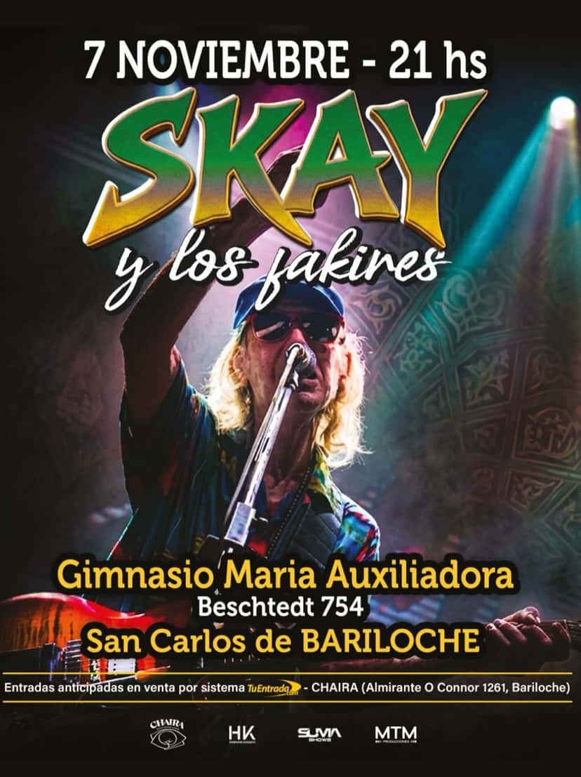 Afiche oficial del show de Skay y Los Fakires el 7 de noviembre a las 21 en el Gimnasio María Auxiliadora de San Carlos de Bariloche: foto de Skay cantando y tocando la guitarra, con gorra y anteojos, bajo las luces del escenario
